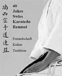 40 Jahre Swiss Karatedo Renmei