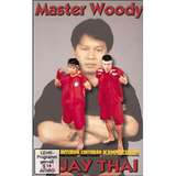 DVD Woody - Muay Thai