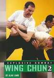 Explosive combat - Wing Chun 2