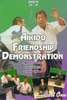 2nd Aikido Friendship Demonstration 1986 Vol. 1 dvd dvds lehrmittel video videos aikido