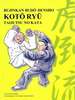 Koto Ryu - Taijutsu no Kata buch+deutsch lehrmittel ninjutsu