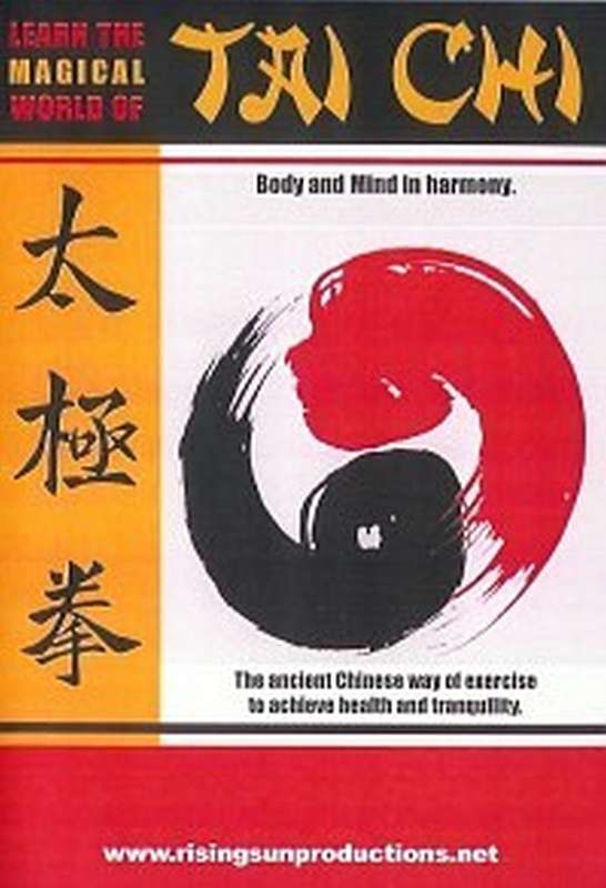 Tai Chi Body an Mind in Harmony