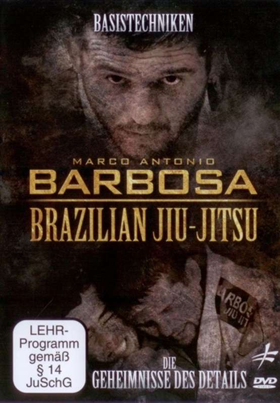 Brazilian Jiu-Jitsu Basistechniken - Marco Antonio Barbosa