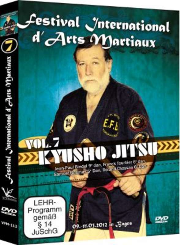 Festival International d'Arts Martiaux Vol.7 Kyusho-Jitsu