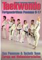  Taekwondo - Die fortgeschrittenen Poomsaes 9-17