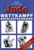 Judo Wettkampf-Erfolgstechniken - Herbert Velte