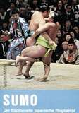 Sumo - Der traditionelle japanische Ringkampf - M. & H. Keller