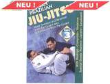 Brazilian Jiu-Jitsu 3 -Comprido -  Feger, Konter und Abschlußtechniken aus der Guard