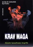 Krav Maga - Imi Sde-Or (Lichtenfeld), Eyal Yanilov