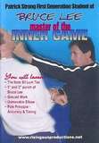 Bruce Lee Master of the Inner Game - von Meister Patrick Strong