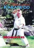 The Art & Science of Traditional Shotokan Karate-Do Mechanics Vol.2 - von Meister Ray Dalke