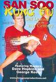 San Soo Kung Fu Self Defense for the 21st Century - von Meister Dave Hopkins and George Kosty