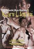 Uechi Ryu Karate Kani Uechi - von Großmeister Kani Uechi