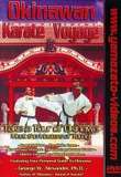 Okinawan Karate Voyage - Von Großmeister George Alexander 9.Dan