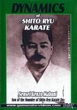 Dynamic of Shito Ryu Karate - Kenzo Mabuni