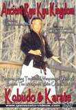Ancient Ryu Kyu Kingdom Kobudo & Karate - Shinpo Matayoshi
