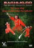 VP-Masberg  Bachi-Ki-Do Der neue Weg einer traditionellen Kampfkunst