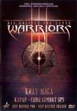 Warriors Die Krieger von Heute - Krav-Maga, Kapap & Close Combat