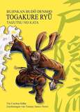 Tengu-Publishing Togakure Ryu - Taijutsu no Kata - Carsten Kühn