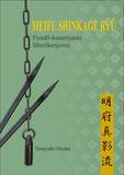 Tengu-Publishing Meifu Shinkage Ryu - Yasuyuki Otsuka