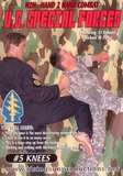 Hand to Hand Combat  US Special Forces Vol.5 - Lt. Cononel Michael M. Foley