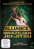Alliance Brazilian Jiu-Jitsu Techniken für Fortgeschrittene - Paulo Sergio Santos
