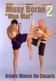  Muay Thai Boran - Mae Mai Vol. 2
