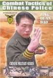 Combat Tactics of Chinese Police Vol.1 - Alex Tao
