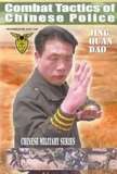Combat Tactics of Chinese Police Vol.2 - Alex Tao