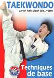 Taekwondo techniques de base - Park Moon Soo