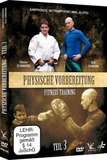Physische Vorbereitung Fitness Training für Kampfsportler Vol.3 - Olivier D'Amario & Eric Candori