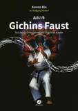 Schlatt Gichins Faust - Kono Bin dt. von Wolfgang Herbert