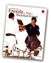 Keinosuke Enoeda - Tiger of Shotokan Karate