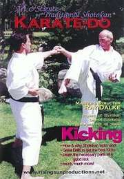The Art & Science of Traditional Shotokan Karate-Do Kicking