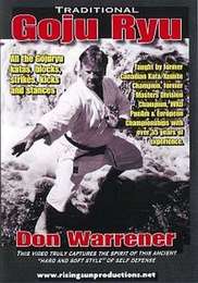 Traditional Goju Ryu Karate Don Warrener