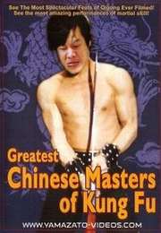 Great Chinese Masters of Kung Fu