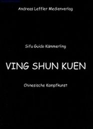 Ving Shun Kuen - Chinesische Kampfkunst