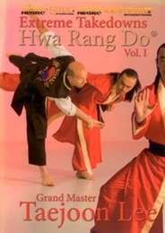 Hwa Rang Do - Extreme Takedowns Vol.1