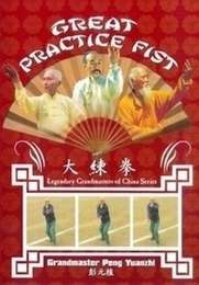 Great Practice Fist Grandmaster Peng Yuanzhi