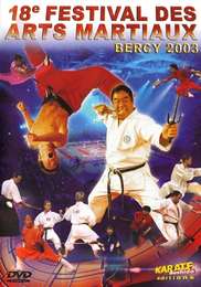 18ème Festival des arts martiaux Bercy 2003