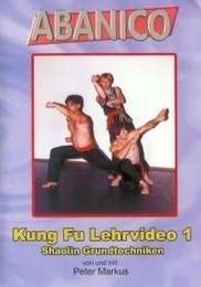 Kung Fu Vol.1 Shaolin Grundtechniken