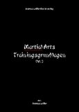 Martial Arts Trainingsgrundlagen Vol. 2