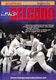 American Fighting Legends Louis Delgado