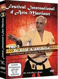 Festival International d'Arts Martiaux Vol.3 Ju-Jitsu & Aikijutsu